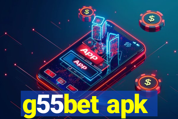 g55bet apk